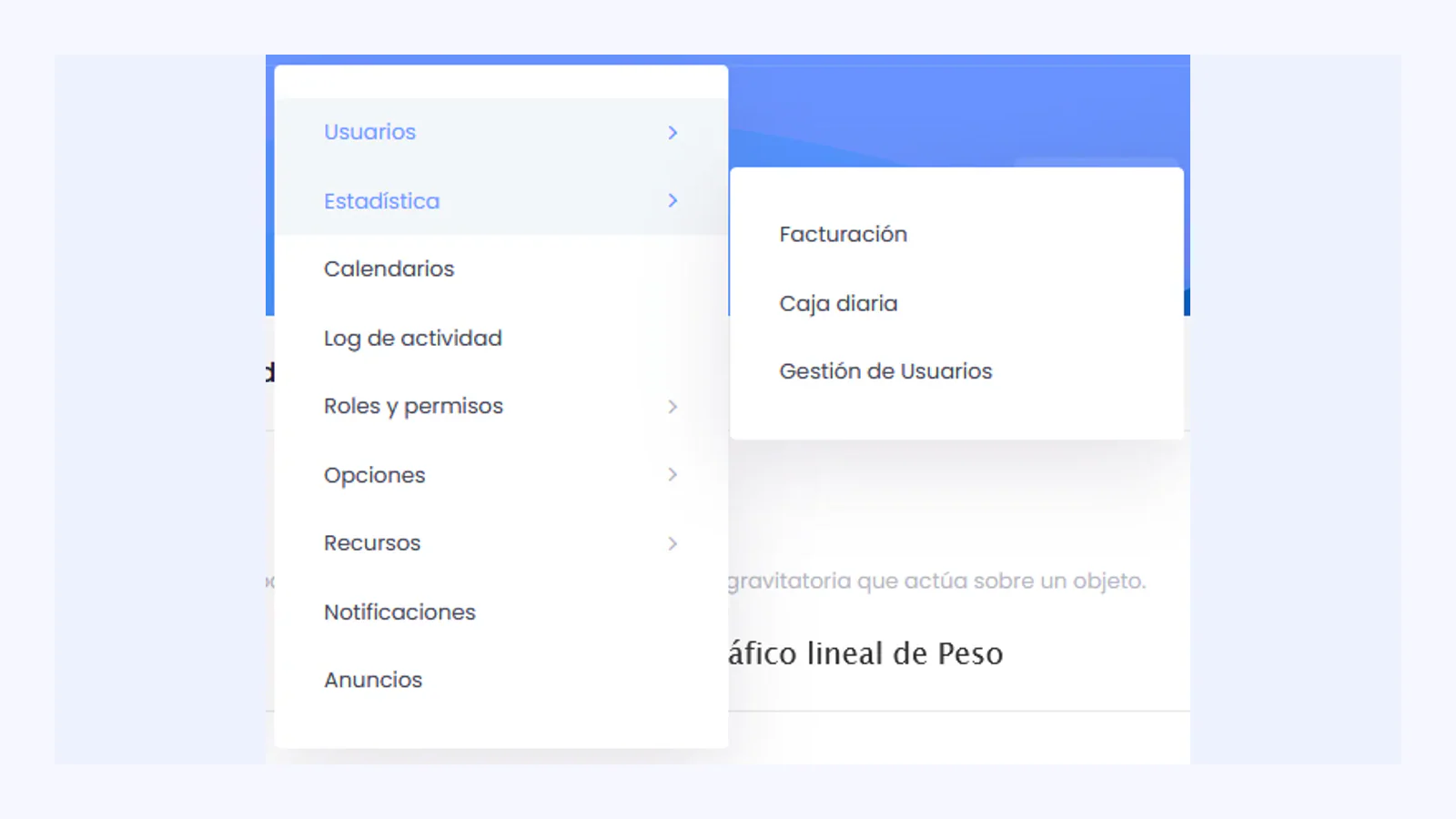 Detalle del menú real que conecta usuarios, estadística, calendarios y facturación